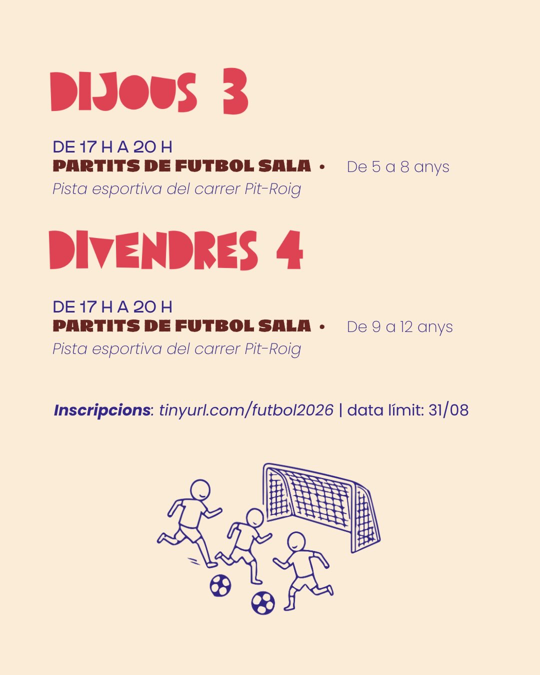 Festes de Boscos de Tarragona | Partits de futbol sala