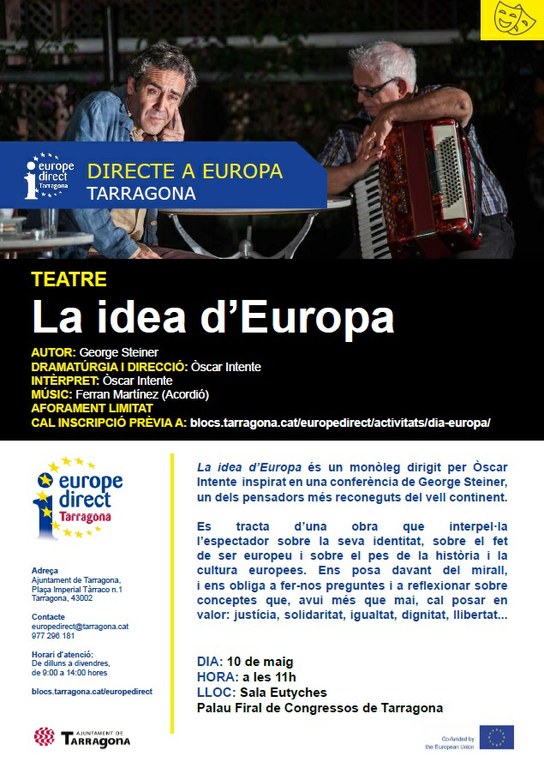 'La idea d'Europa', teatre per reflexionar i debatre amb motiu del Dia d'Europa a Tarragona