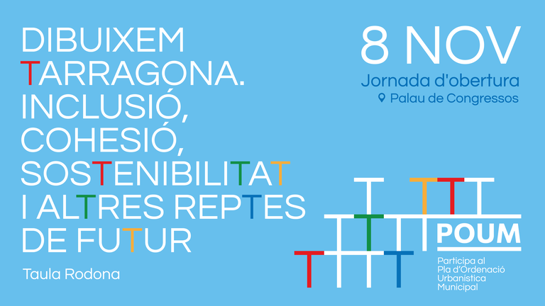 La jornada 'Dibuixem Tarragona...' inicia el procés participatiu del nou POUM