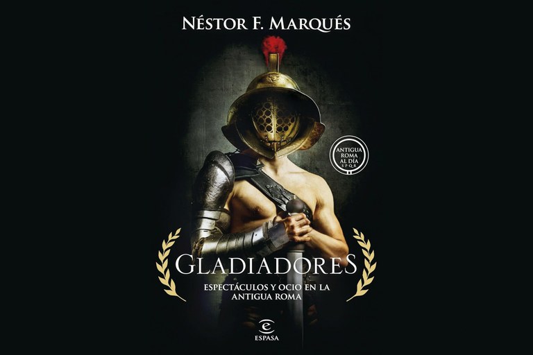 Gladiadors. Espectacles i oci a l'antiga Roma - NOVETAT