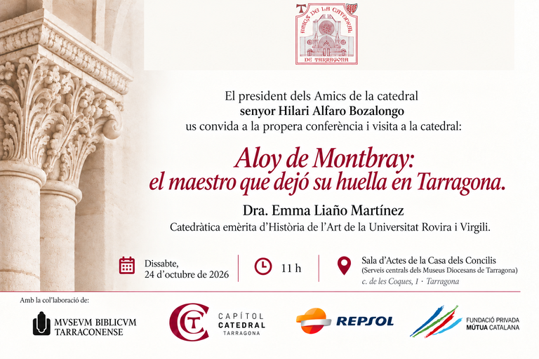 Aloy de Montbray: el maestro que dejó su huella en Tarragona