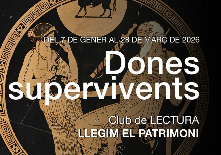 Club de Lectura Llegim el Patrimoni: Dones supervivents