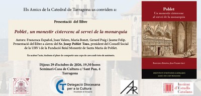 Poblet, un monestir cistercenc al servei de la monarquia