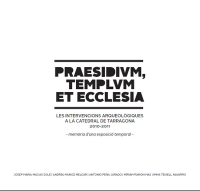 Praesidium, Templum et Ecclesia