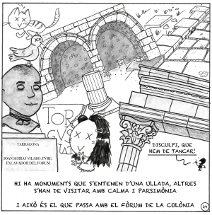 Vinyeta 29 — Evolució del Fòrum de la Colònia al segle XX i restauracions recents