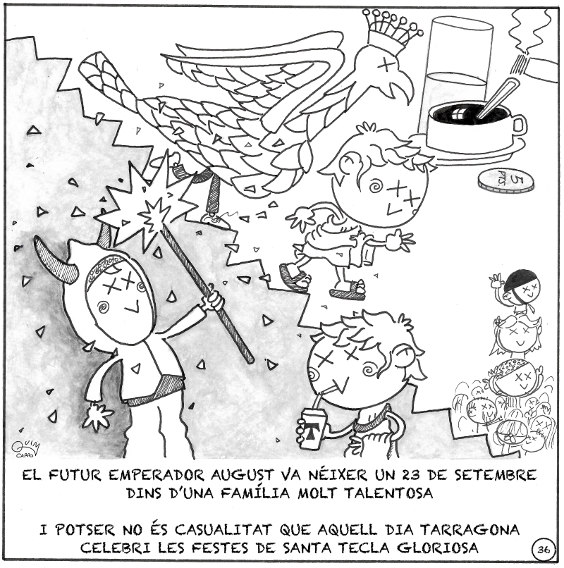 Vinyeta 36 — August a Tàrraco: ascens polític i capitalitat imperial