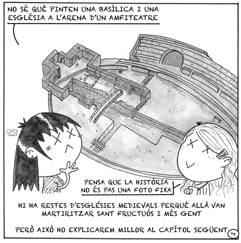 Vinyeta 74 — Martiri de sant Fructuós i esglésies de l’amfiteatre