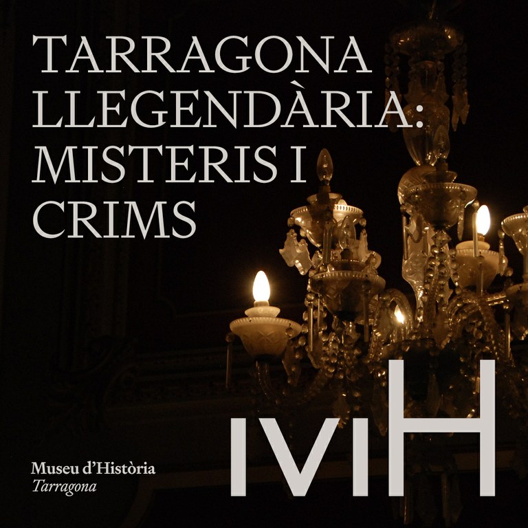 Tarragona llegendària: misteris i crims 