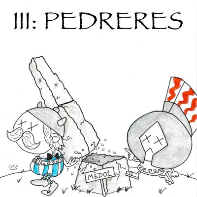 III Pedreres