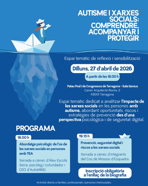 Espai temàtic: “Xarxes socials i autisme: comprendre, acompanyar i protegir”