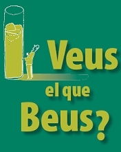 Veus el que beus?