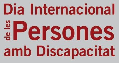 Tarragona se suma a la commemoració del Dia Internacional de les Persones amb Discapacitat